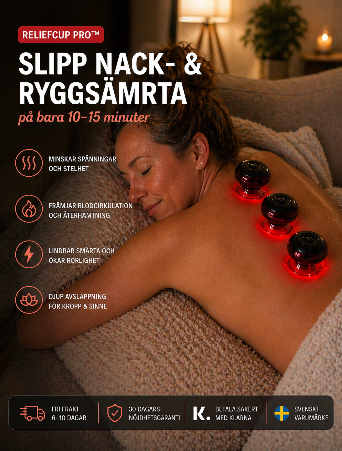 ReliefCup Pro™ – Trött på stel nacke och rygg som aldrig riktigt släpper?